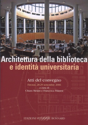Copertina degli Atti del Convegno Architettura della biblioteca e identità universitaria