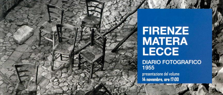 FIRENZE MATERA LECCE
Diario fotografico 1955
