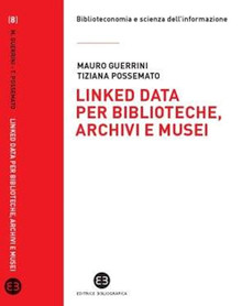 copertina libro Linked data per biblioteche, archivi e musei