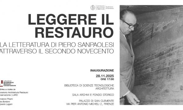 Leggere in restauro, la letteratura di Piero Sanpaolesi attraverso il secondo Novecento.
