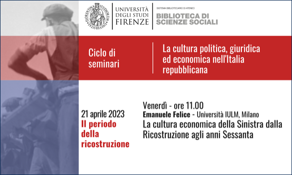 La cultura economica della sinistra dalla Ricostruzione agli anni Sessanta