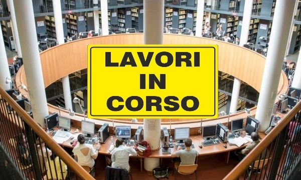 Martedì 11 febbraio lavori alla Biblioteca di Scienze Sociali