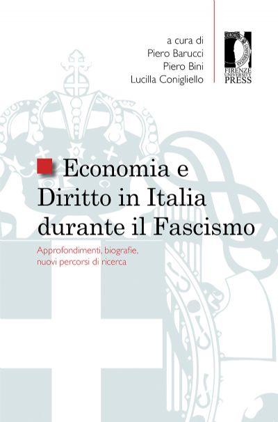 Copertina di Economia e Diritto in Italia durante il Fascismo