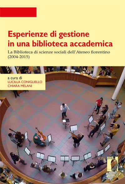 Copertina di Esperienze di gestione in una biblioteca accademica