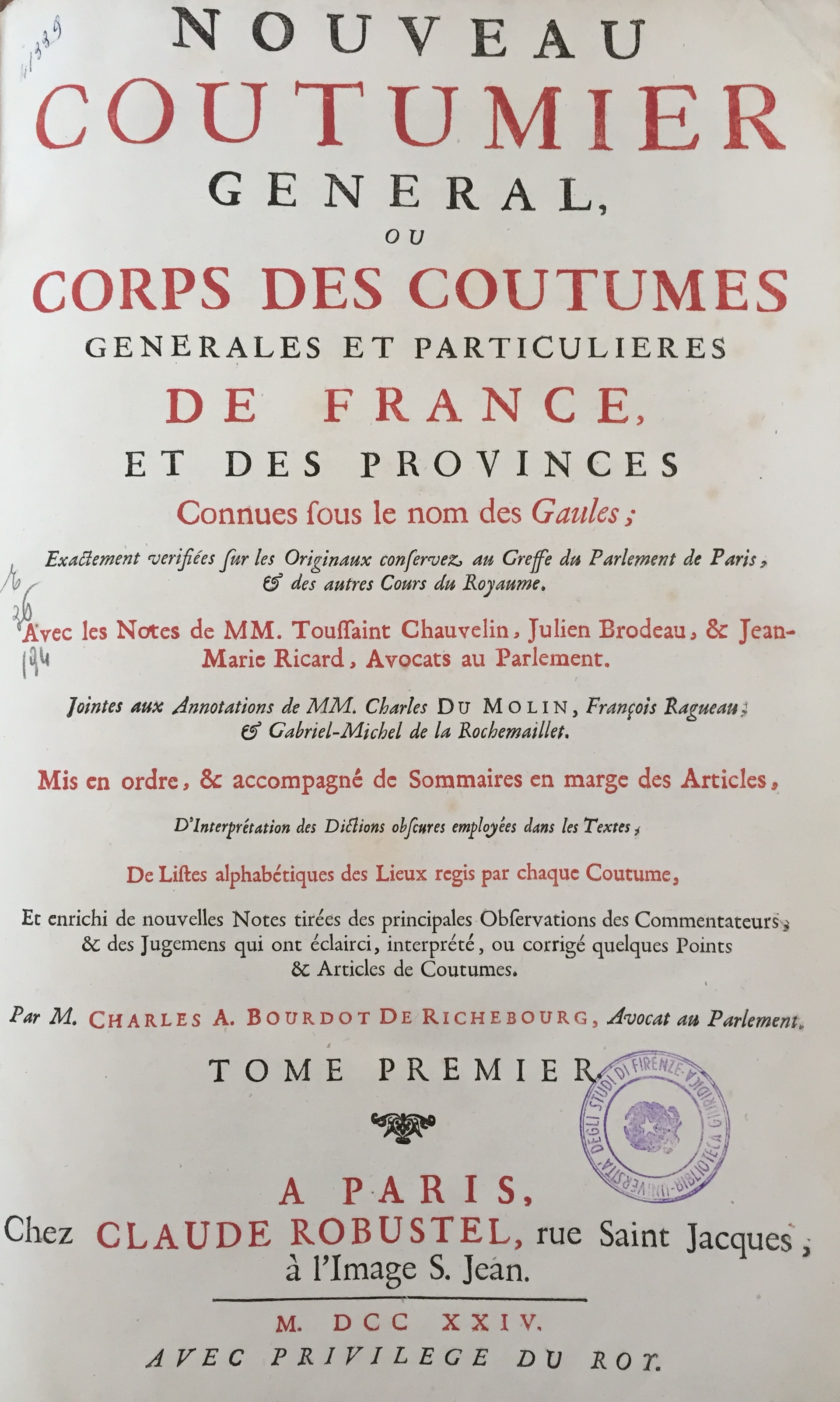 Nouveau coutumier general, ou Corps des coutumes generales et particulieres de France