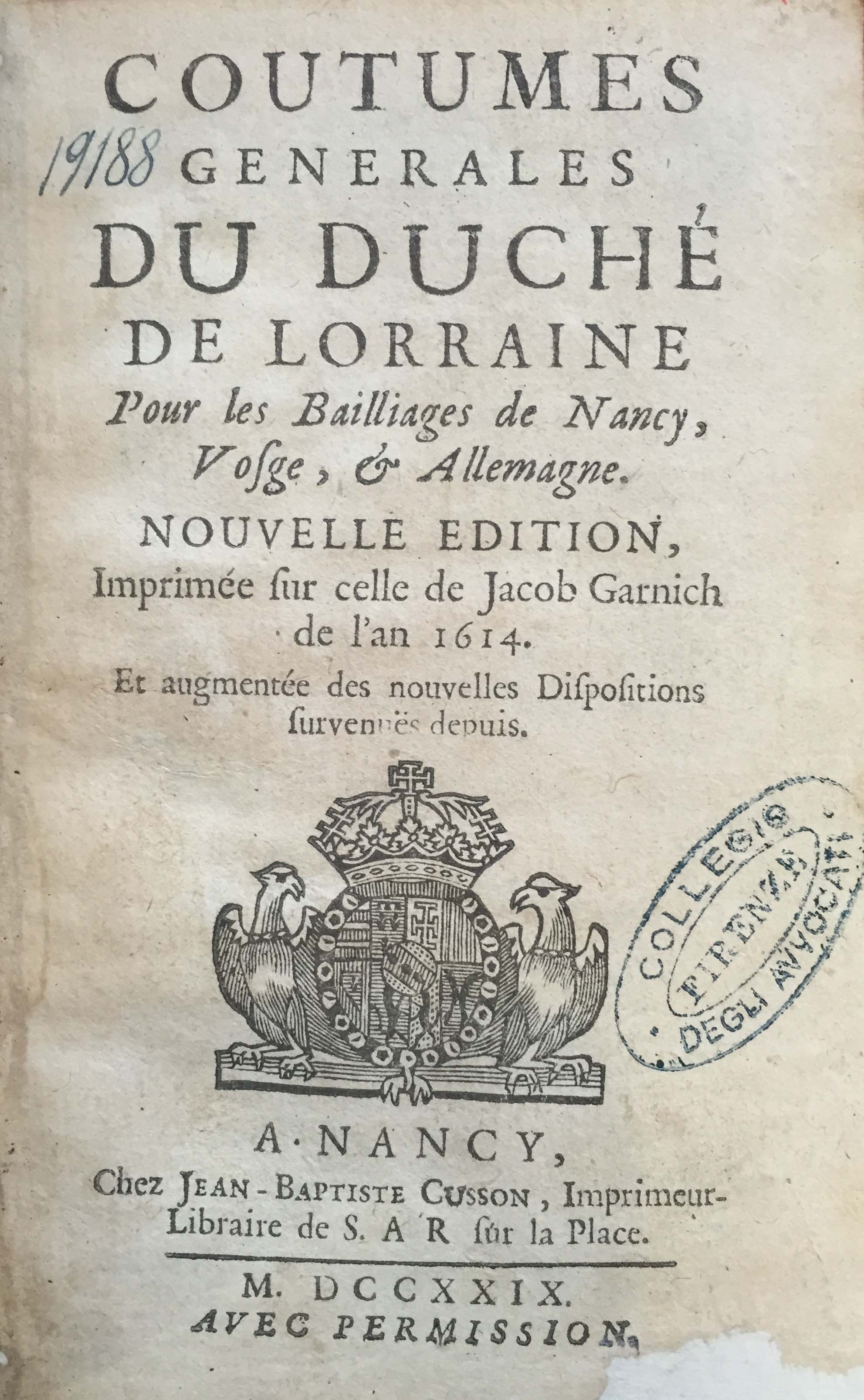 Coutumes generales du duché de Lorraine pour les bailliages de Nancy, Vosge, & Allemagne