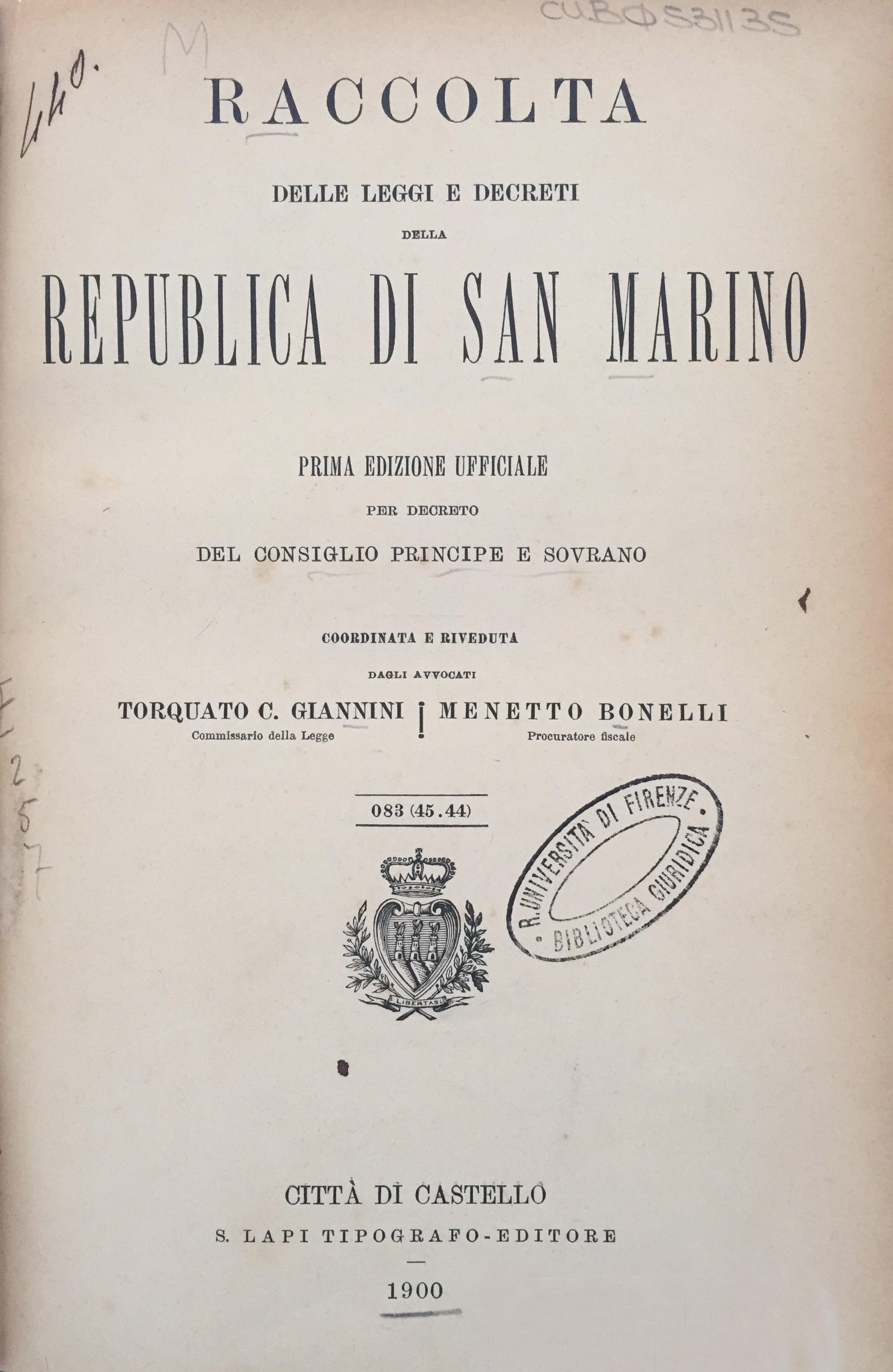 Raccolta delle leggi e decreti della Republica di San Marino