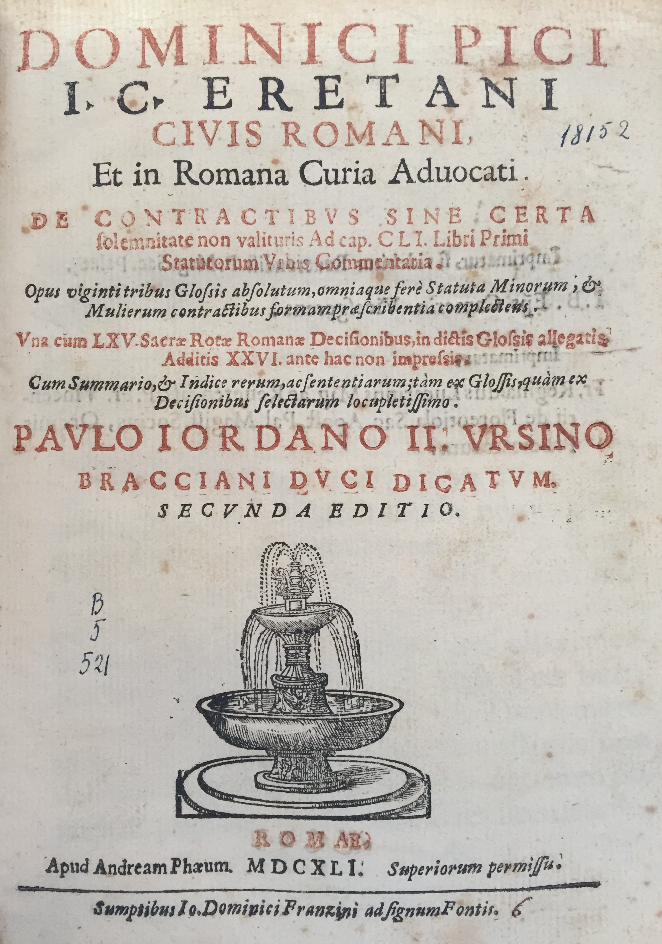 De contractibus sine certa solemnitate non valituris ad cap. CLI libri primi statutorum Urbis commentaria