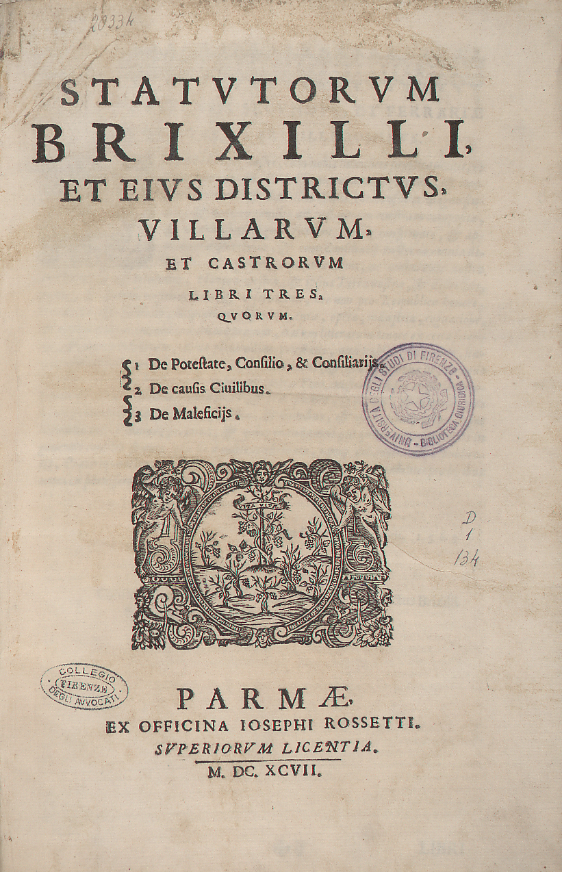 Statutorum Brixilli, et eius districtus, villarum, et castrorum libri tres 