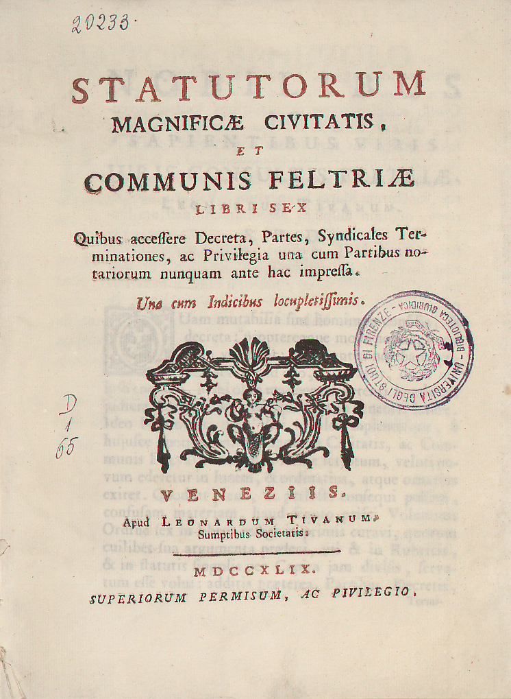 Statutorum magnificae civitatis, et communis Feltriae libri sex 