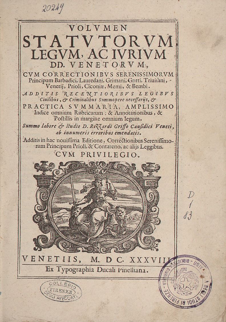 Volumen statutorum legum, ac iurium DD. Venetorum