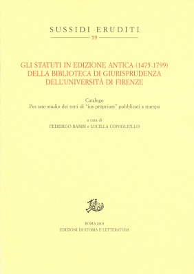 Copertina del volume Gli statuti in edizione antica (1475-1799) della Biblioteca di Giurisprudenza dell'Università di Firenze